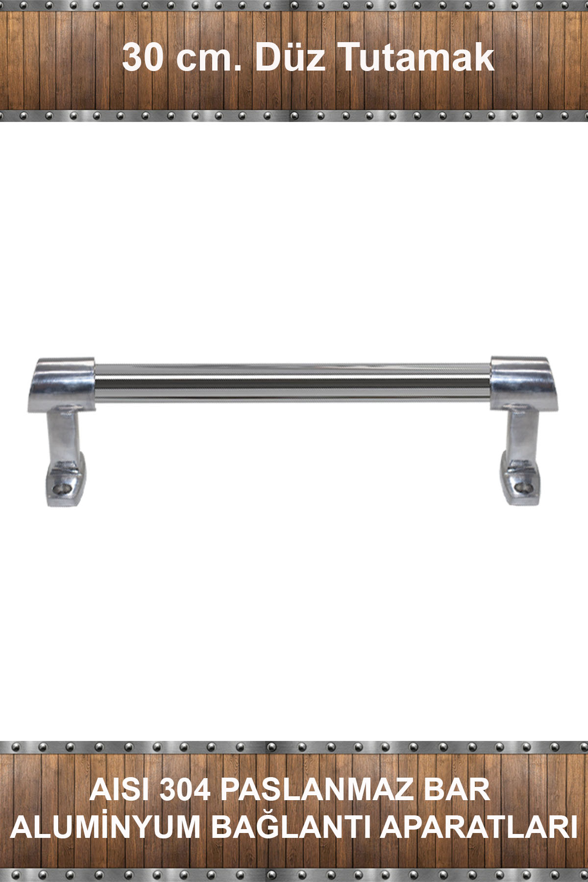 30 Cm Düz Tutamak